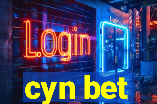 cyn bet